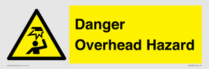 Danger Overhead Hazard